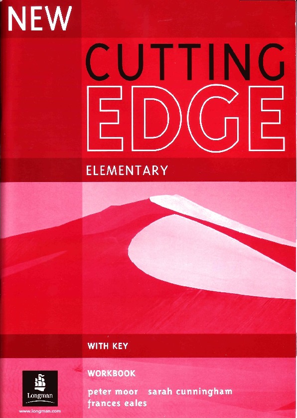 new cutting edge elementary workbook with key.pdf-Thư viện tài liệu, giáo trình, bài giảng, bài tập lớn, đề thi online  môn học Anh Văn Bổ Túc  ĐH Khoa Học Tự Nhiên HCM-0