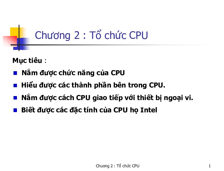 chuong 02 to chuc cpu.pdf-Thư viện tài liệu, giáo trình, bài giảng, bài tập lớn, đề thi online  môn học Kiến Trúc Máy Tinh Và Hợp Ngữ  ĐH Khoa Học Tự Nhiên HCM