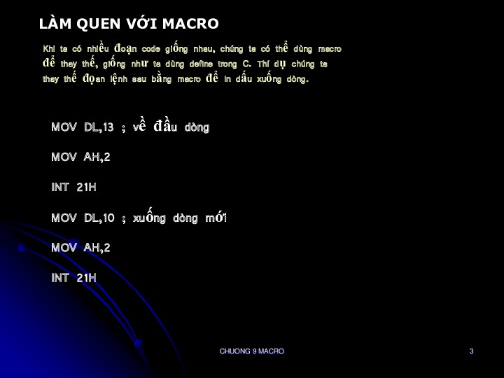 chuong 09 macro.pdf-Thư viện tài liệu, giáo trình, bài giảng, bài tập lớn, đề thi online  môn học Kiến Trúc Máy Tinh Và Hợp Ngữ  ĐH Khoa Học Tự Nhiên HCM-2