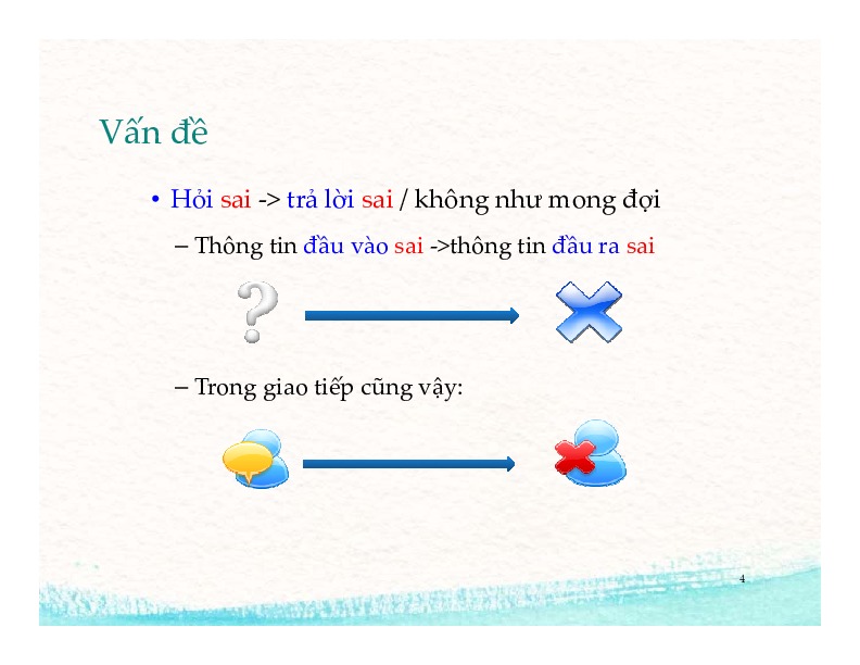 4. kỹ thuật đặt câu hỏi.pdf-Thư viện tài liệu, giáo trình, bài giảng, bài tập lớn, đề thi online  môn học Kỹ Năng Mềm  tác giả Cao Thị Thùy Liên  ĐH Khoa Học Tự Nhiên HCM-3